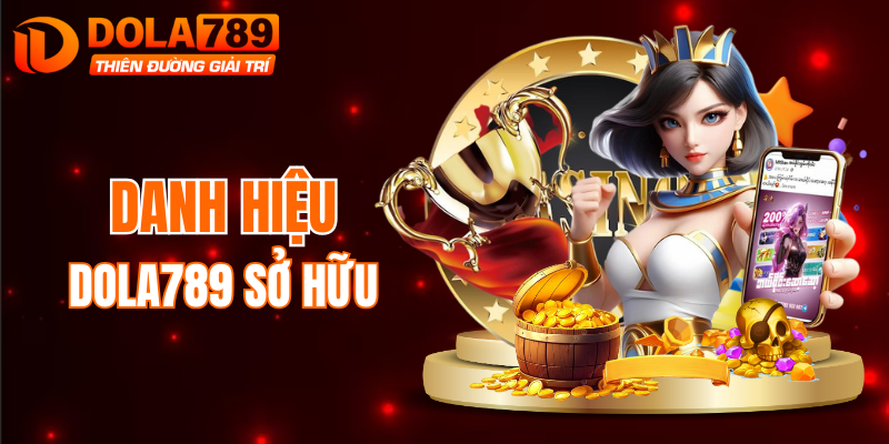 Các danh hiệu nổi bật mà nhà cái tự hào sở hữu